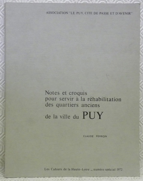 Notes et croquis pour servir à la réhabiblitation des quartiers …