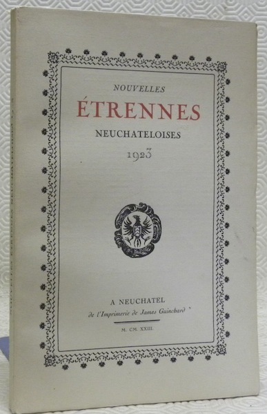 Nouvelles Etrennes Neuchâteloise 1923.