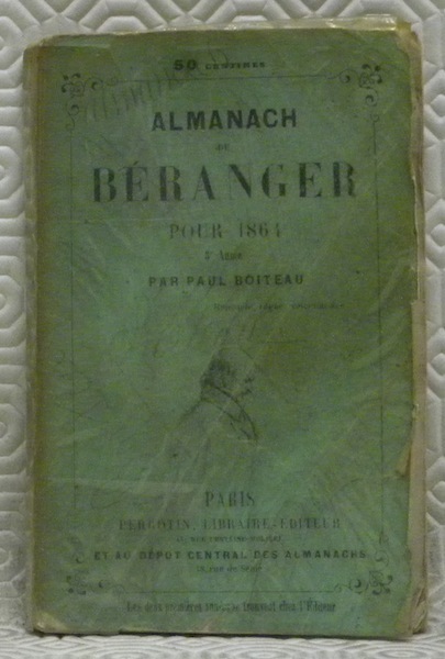 Almanach de Béranger pour 1864, 3e année, avec des chansons …