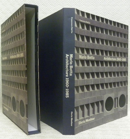 Botta Mario. Architecture 1960 - 1985. Avec la participation de …