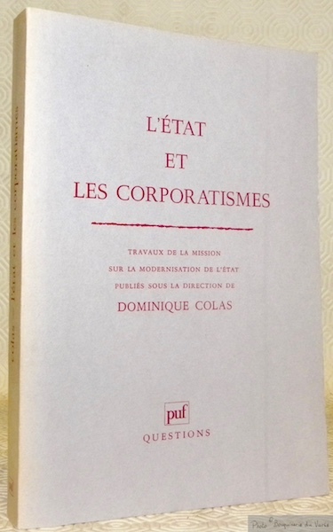 L’état et les corporatismes. Travaux de la mission sur la …