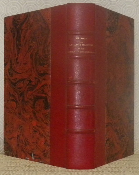 Le droit maritime et son unification internationale.