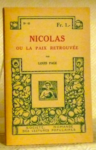 Nicolas ou la paix retrouvée.