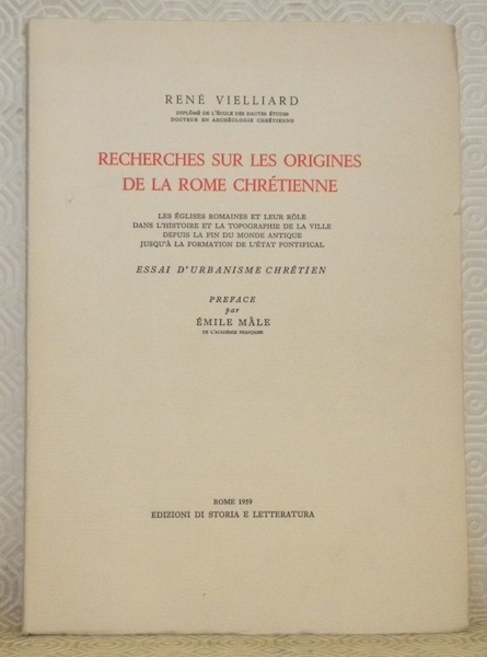 Recherches sur les origines de la Rome chrétienne. Les églises …