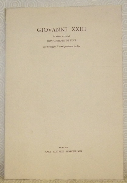 Giovanni XXIII in alcuni scritti di Don Giuseppe De Luca …