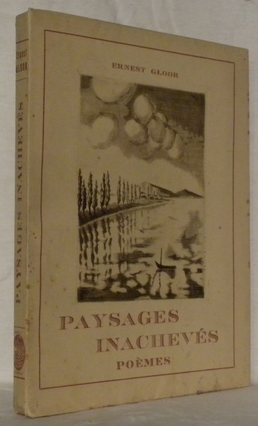 Paysages inachevés. Poèmes. Avec 7 Eaux-Fortes de Irène de Montmollin.