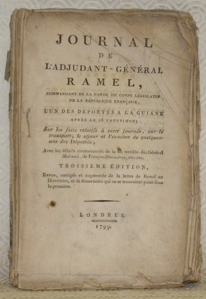 Journal de l’Adjudant-Général Ramel, Commandant de la garde du corps …