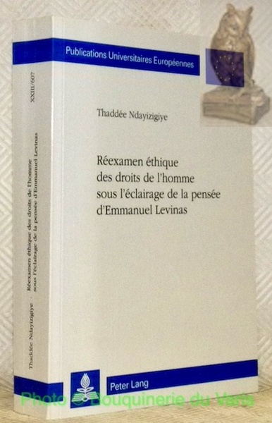 Réexamen éthique des droits de l’homme sous l’éclairage de la …
