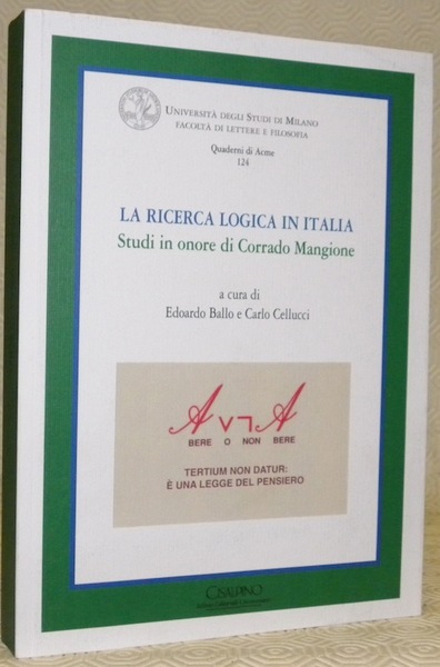 La ricerca logica in Italia. Studi in onore di Corrado …