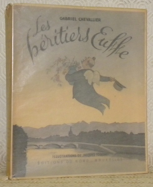 Les héritiers Euffe. Illustrations de Jacques Touchet.