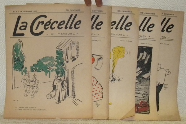 La Crécelle. Bi-mensuel. nos 1 - 5. 15 décembre, 1920 …