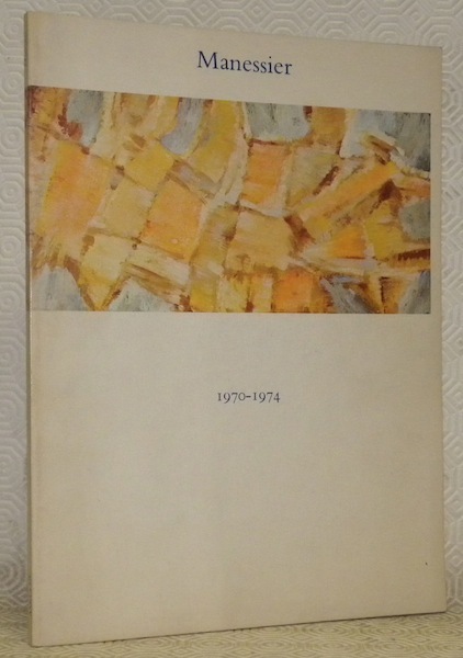 Manessier, 1970 - 1974, à la Galerie de France, 3 …