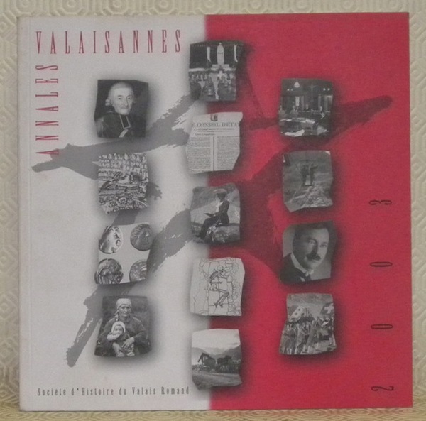 Annales valaisannes. Société d’histoire du Valais Romand.