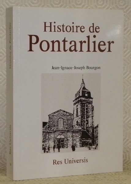 Histoire de Pontarlier.