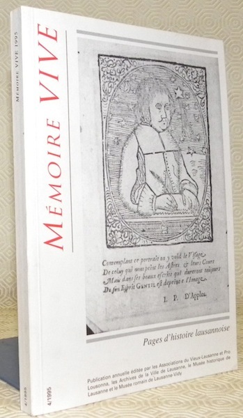 Mémoire Vive. Pages d’histoire lausannoise 4/1995.