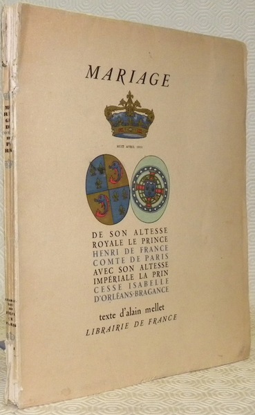 Mariage de son altesse royale le prince Henri de France …