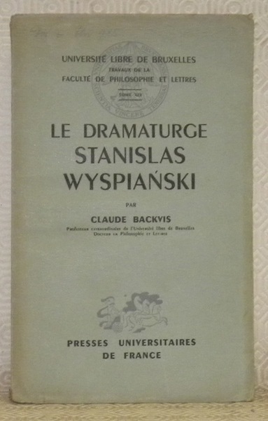 Le dramaturge Stanislas Wyspianski, 1869 - 1907. Université libre de …