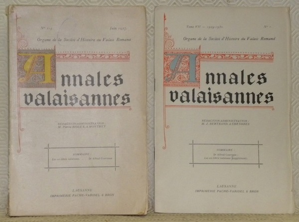 Annales valaisannes. Tome VII, 1929 - 1930, n.° 1. Organe …