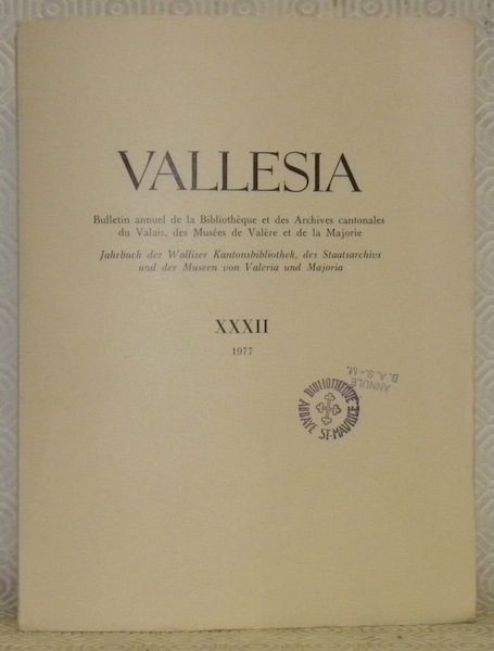 Vallesia, XXXII, 1977. Bulletin annuel de la Bibliothèque et des …
