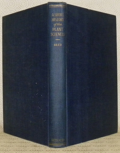 A Short History of the Plant Sciences. Illustrated. A New …
