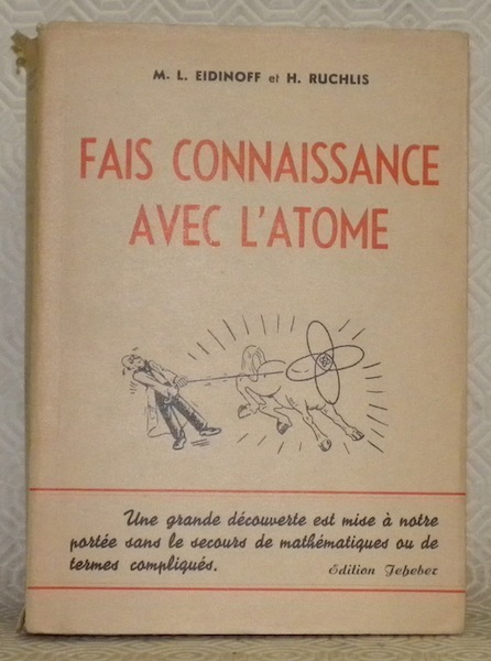 Fais connaissance avec l’atome. Illustrations de Maurice Sendak.