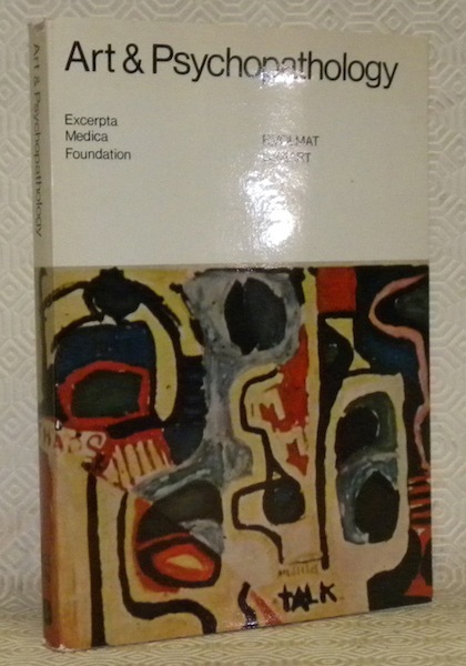 Art & Psychopathology. Proceedings of the fifth congress of the …