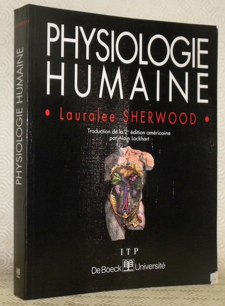Physiologie humaine. Traduction dela 2e édition américaine par Alain Lockhardt.