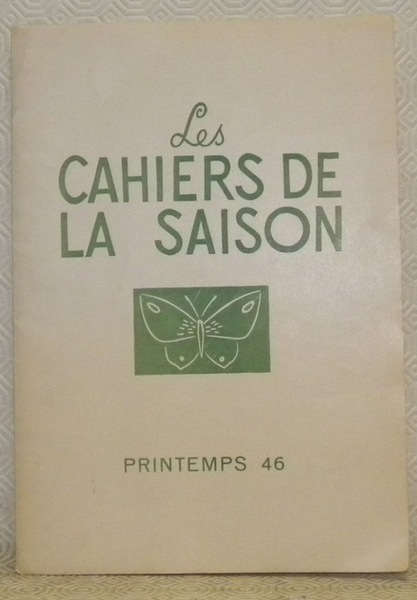 Les Cahiers de la Saison. Printemps 46.