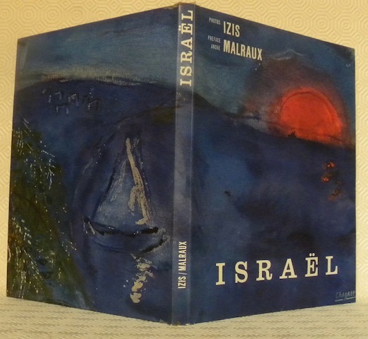 Israël. Photographies de Izis. Couverture et fronstispice de Chagall.