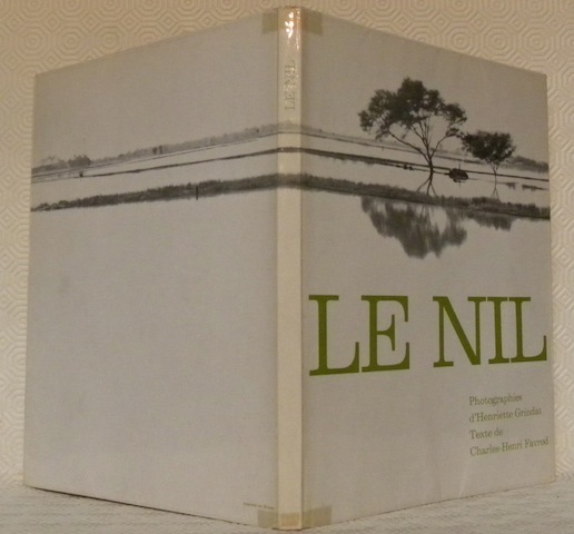 Le Nil. Photographies de H. Grindat.