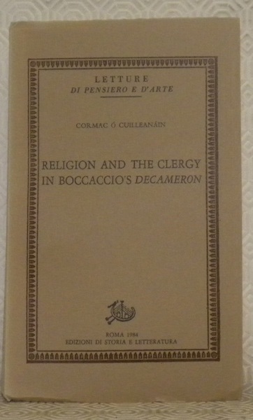 Religion and the Clergy in Boccaccio’s Decameron. Letture di Pensiero …