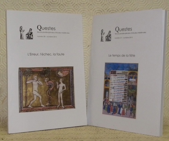 Questes. Revue pluridisciplinaire d’études médiévales, numéro 30 - octobre 2015. …