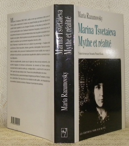Marina Tsvetaieva. Mythe et réalité. Traduit du russe par Alexandra …