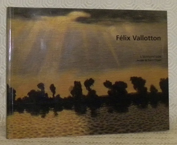 L’Annonciade, musée de Saint-Tropez, 26 mars - 26 juin 1995.