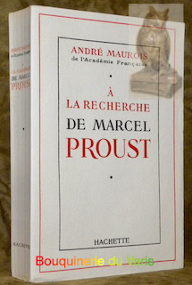 A la recherche de Marcel Proust.