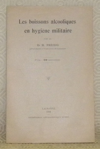 Les boissons alcooliques en hygièmne militaire.
