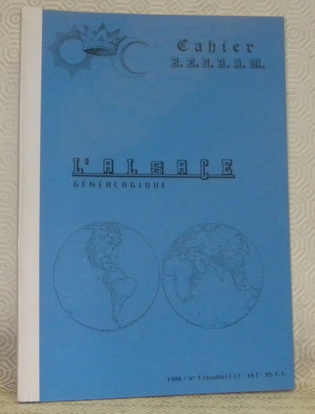 Cahier B.E.G.N.A.M. L’Alsace, généalogique. N.° 3, double, 17 - 18.
