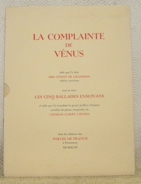 La complainte de Vénus telle qua l’a faite sire Othon …