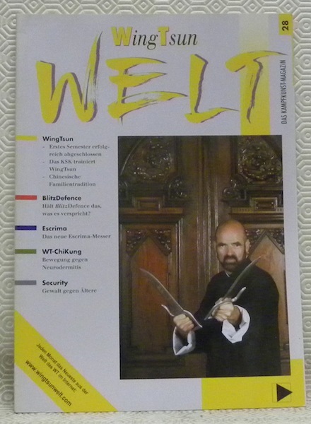 Wing Tsun Welt n.° 28. Das Kampfkunst-Magazin.
