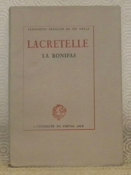 La Bonifas. Collection: Classiques Français du XXe siècle. Avec une …