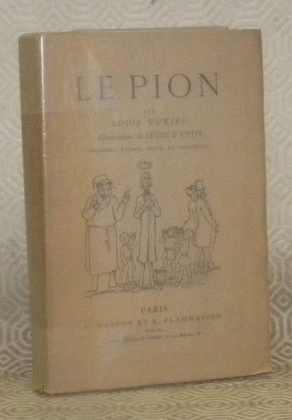 Le pion. Illsutrations de Léonce Petit. Deuxième édition revue et …