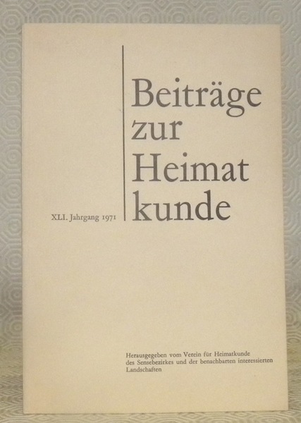 BEITRÄGE ZUR HEIMATKUNDE. Herausgegeben vom Verein für Heimatkunde des Sensebezirks …