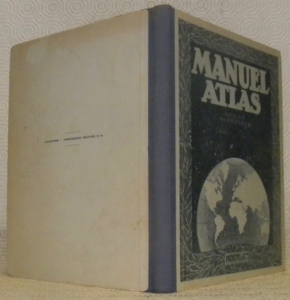 Manuel-Atlas destiné au degré supérieur des écoles primaires. Géographie des …