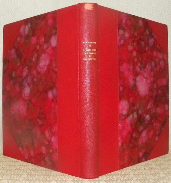 Gauguin. Le peintre et son oeuvre. Avant-propos de Pola Gauguin. …