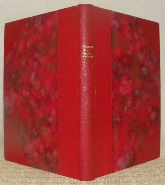 Anciennetés du Pays Romand. Trésors de nos vieilles demeures.