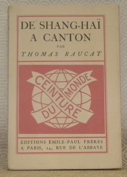 De Shang-Haï à Canton. Frontispice de François de Marliave. Collection …