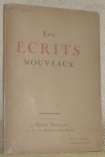 Les ecrits nouveaux. 1er Avril 1918, Tome I - 6me …