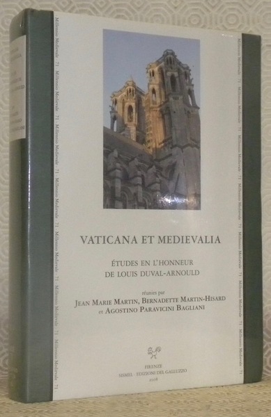 Vaticana et medievalia. Etudes en l’honneur de Louis Duval-Arnould. Collection: …