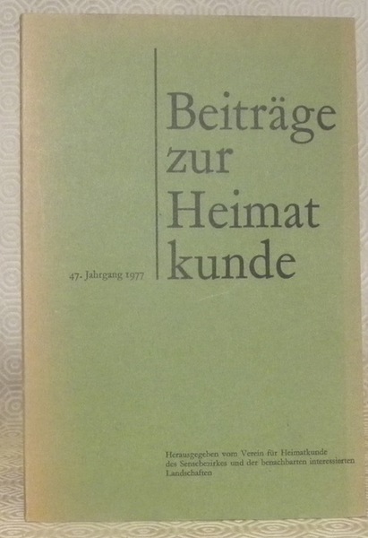 BEITRÄGE ZUR HEIMATKUNDE. Herausgegeben vom Verein für Heimatkunde des Sensebezirks …