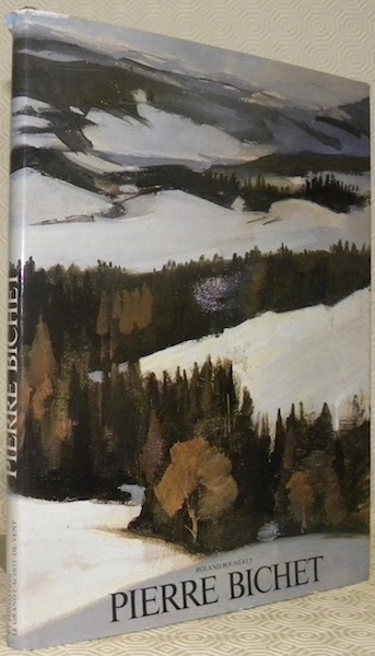 Pierre Bichet. Préface de Bernard Clavel. Postface de Haroun Tazieff. …